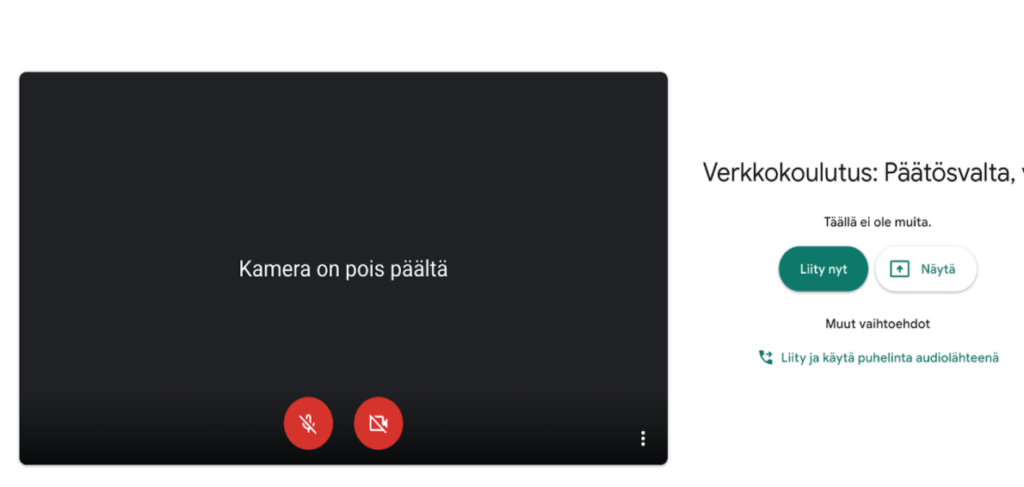 Näytönkaappaus Google Meets -odotushuoneesta, jossa laitetaan kamera ja mikrofoni pois päältä ja liitytään kokoukseen.