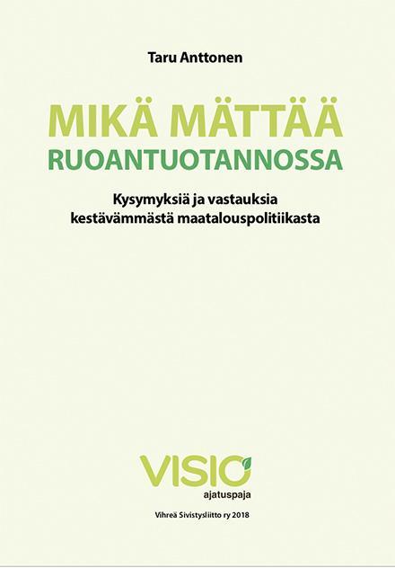 Mikä mättää ruoantuotannossa kansi
