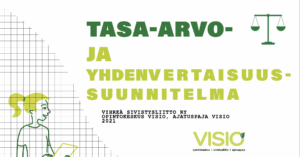 Grafiikka teksitllä tasa-arvo- ja yhdenvertaisuussuunnitelma, jossa pitkähiuksinen henkilö pitää kädesssään fläppitaulua tai padlettia.